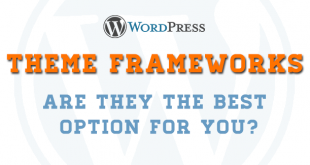 ManageWP-Why-I-Switched-to-a-WordPress-Theme-Framework