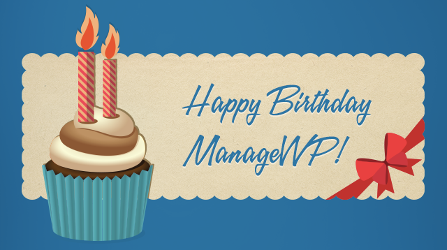 ManageWP Turns Two