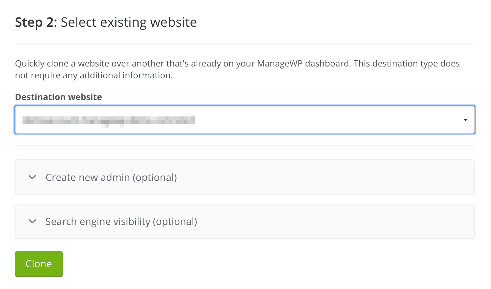 Cloning to an existing ManageWP site.