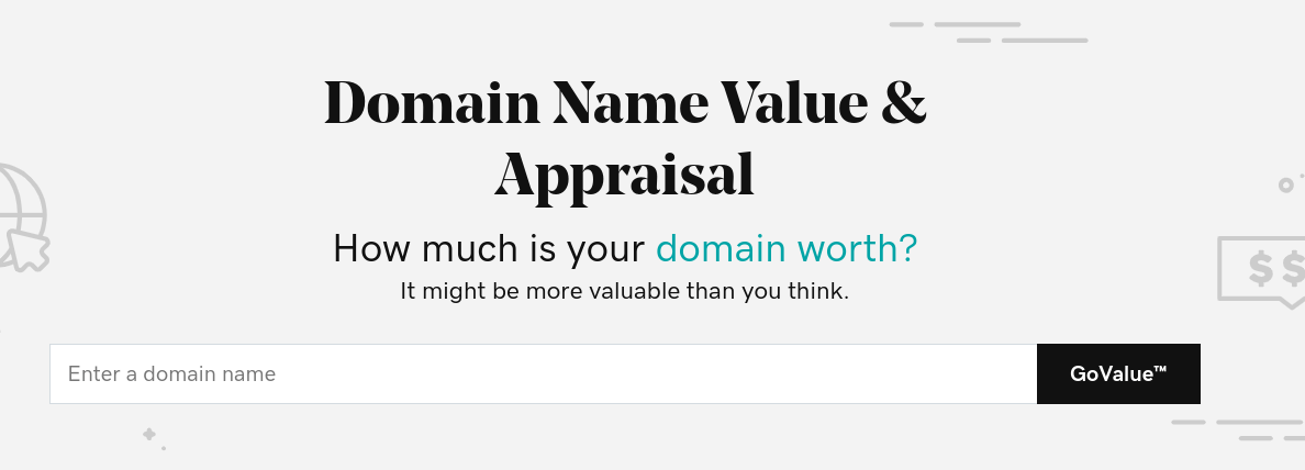 The GoDaddy domain name appraisal tool.