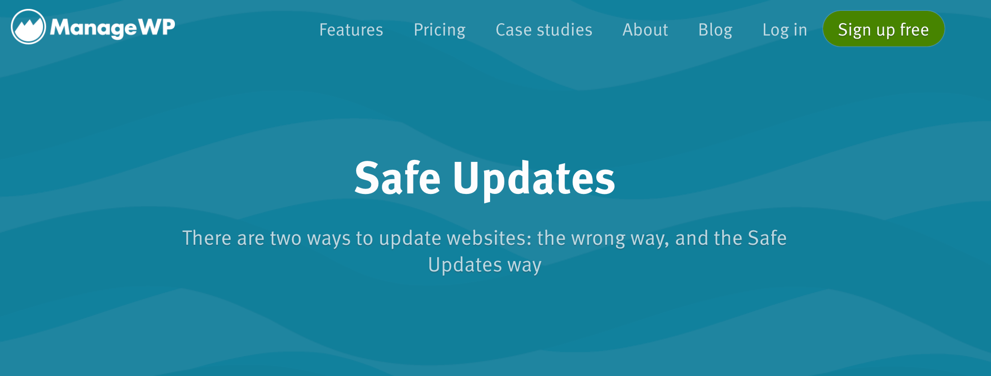 ManageWP's Safe Updates feature.