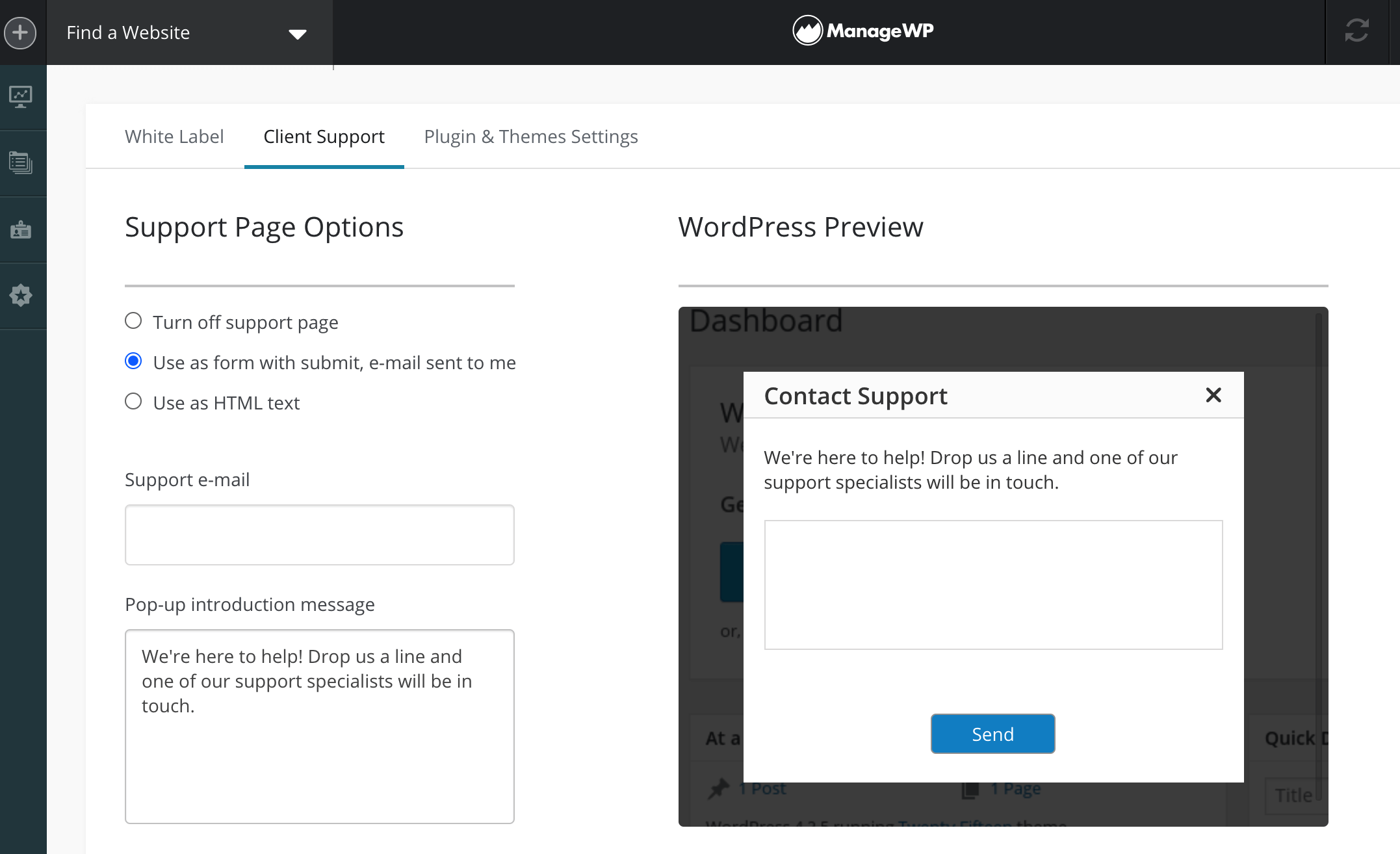 The ManageWP client support form settings.